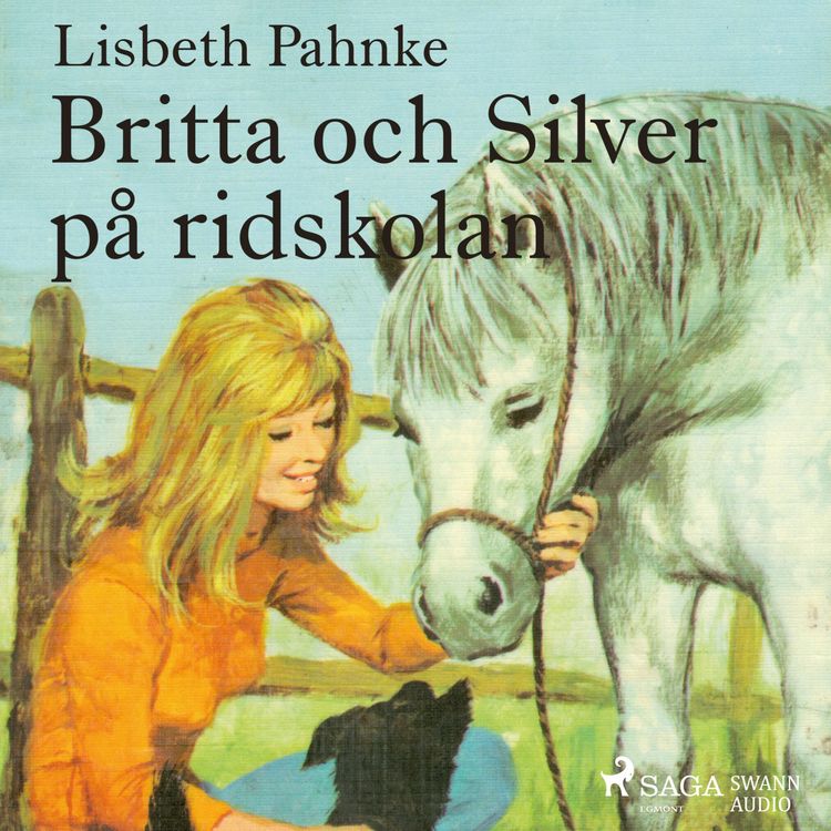 Produktbild: Britta och Silver p&aring; ridskolan