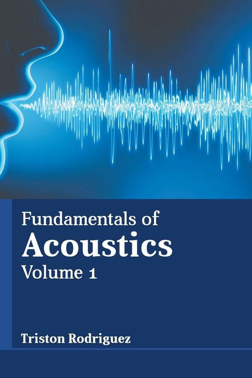 Produktbild: Fundamentals of Acoustics: Volume 1