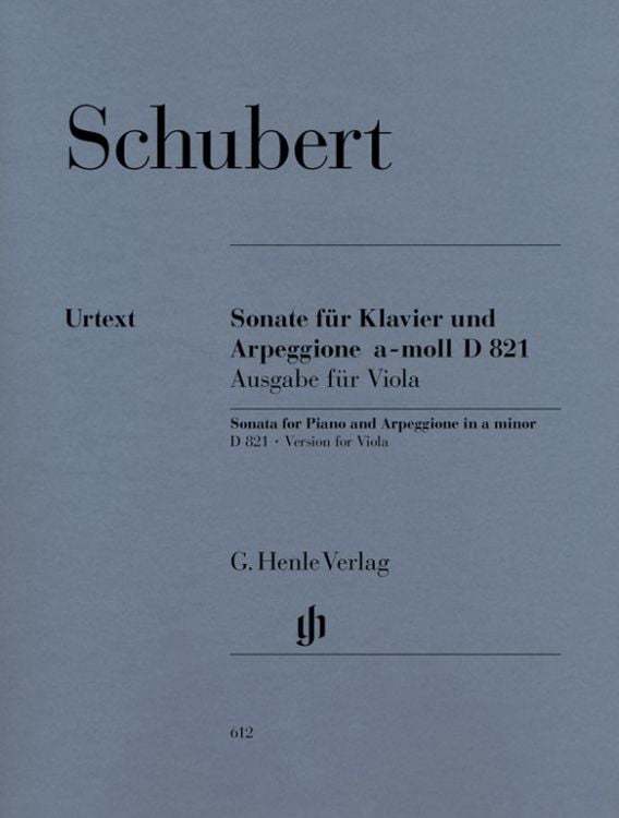 Bild vom Artikel Franz Schubert - Arpeggionesonate a-moll D 821 vom Autor Franz Schubert