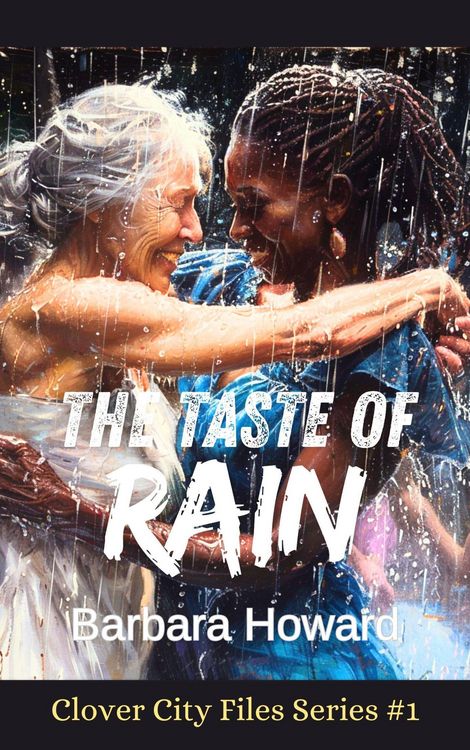 Produktbild: The Taste of Rain (The Clover City Files, #1)