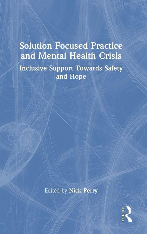 Produktbild: Solution Focused Practice and Mental Health Crisis