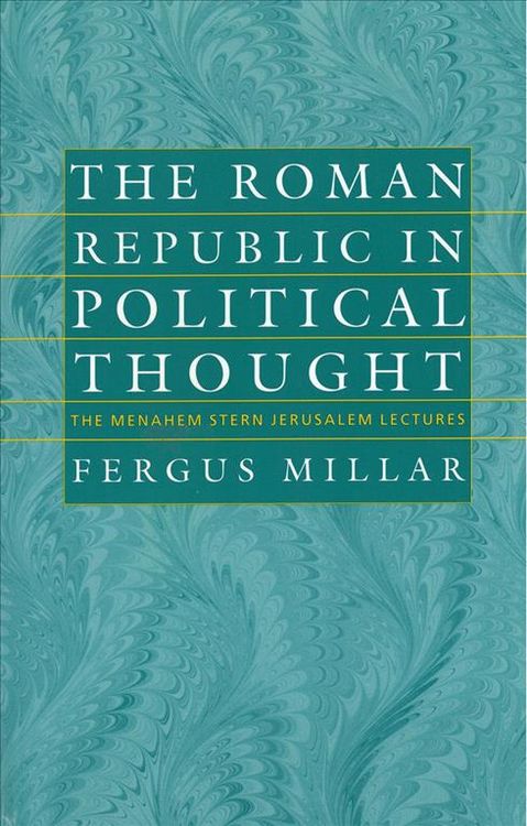 Produktbild: The Roman Republic in Political Thought