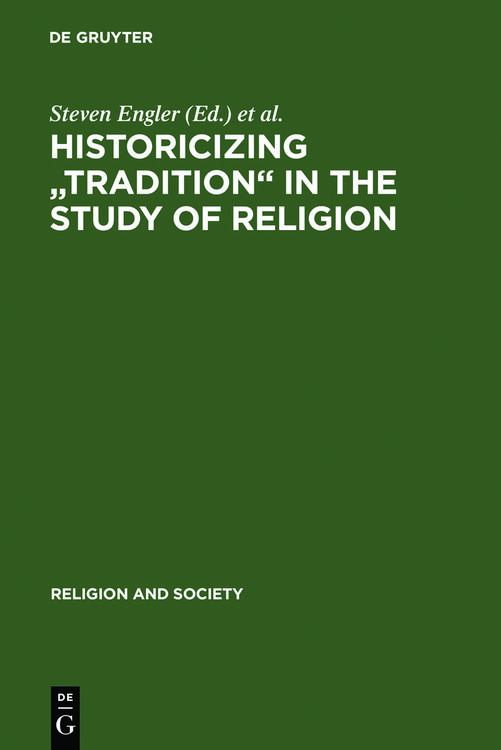 Produktbild: Historicizing "Tradition" in the Study of Religion