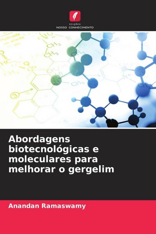 Produktbild: Abordagens biotecnol&oacute;gicas e moleculares para melhorar o gergelim