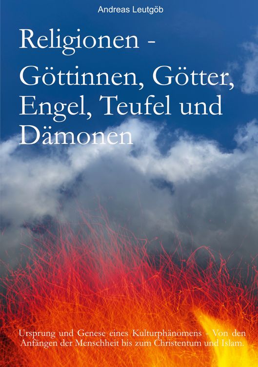Produktbild: Religionen - G&ouml;ttinnen, G&ouml;tter, Engel, Teufel, und D&auml;monen