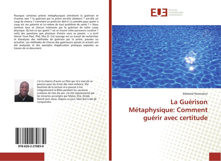 Produktbild: La Gu&eacute;rison M&eacute;taphysique: Comment gu&eacute;rir avec certitude