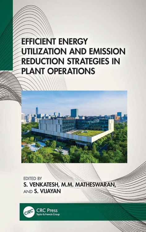 Produktbild: Efficient Energy Utilization and Emission Reduction Strategies in Plant Operations
