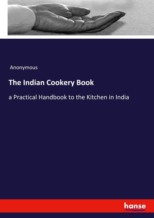 Produktbild: The Indian Cookery Book