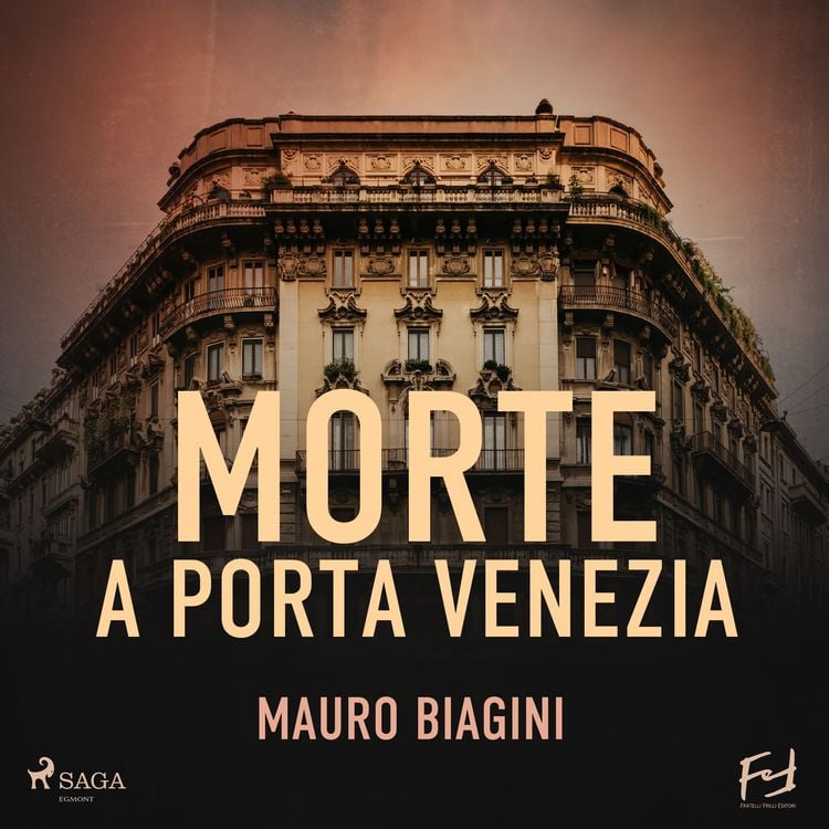 Produktbild: Morte a Porta Venezia. La magliaia Delia indaga in una Milano deserta