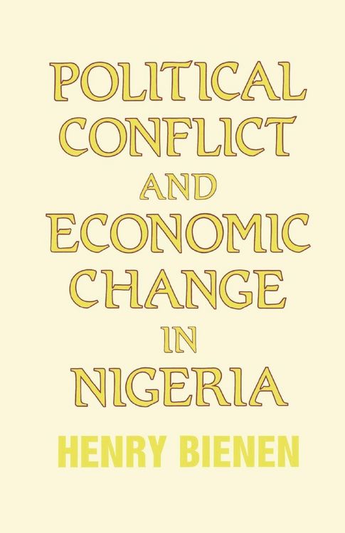 Produktbild: Political Conflict and Economic Change in Nigeria