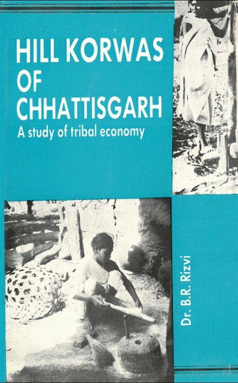 Produktbild: Hill Korwas Of Chhatisgarh