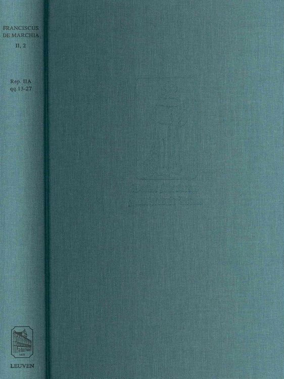 Produktbild: Reportatio IIA (Quaestiones in secundum librum Sententiarum) qq. 13-27
