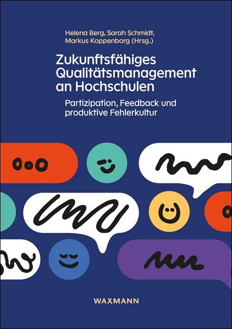 Produktbild: Zukunftsf&auml;higes Qualit&auml;tsmanagement an Hochschulen