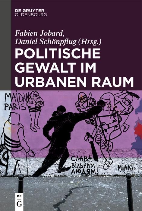 Produktbild: Politische Gewalt im urbanen Raum