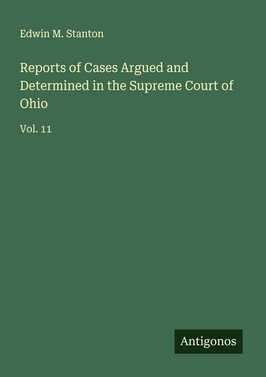 Produktbild: Reports of Cases Argued and Determined in the Supreme Court of Ohio