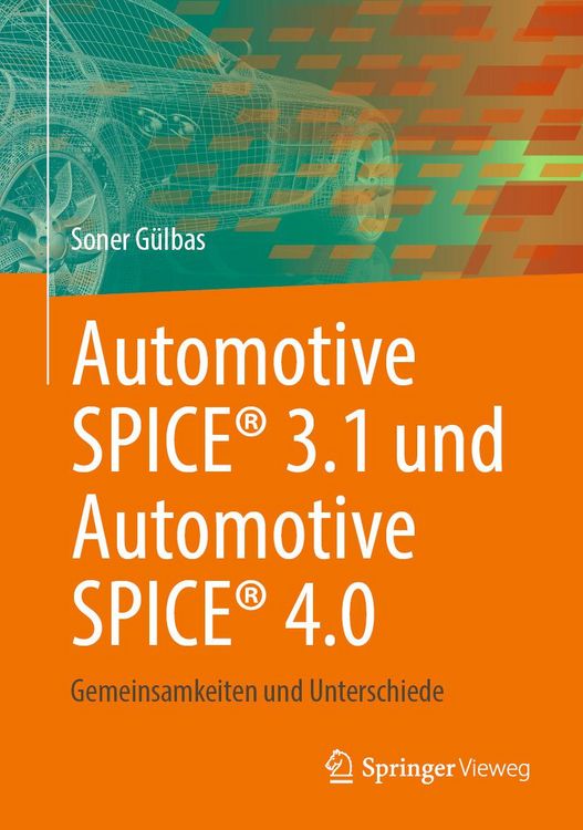 Produktbild: Automotive SPICE&reg; 3.1 und Automotive SPICE&reg; 4.0