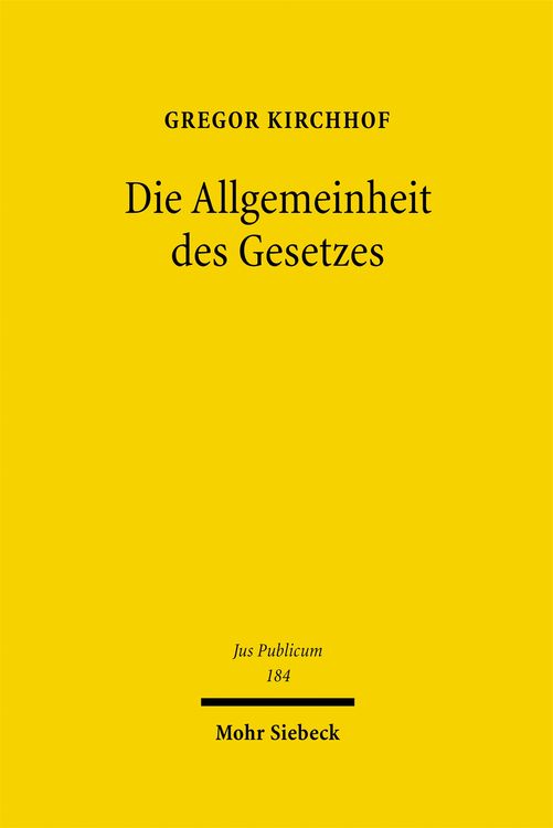 Produktbild: Die Allgemeinheit des Gesetzes