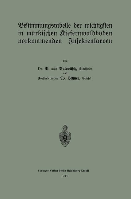 Produktbild: Bestimmungstabelle der wichtigsten in m&auml;rkischen Kiefernwaldb&ouml;den vorkommenden Insektenlarven