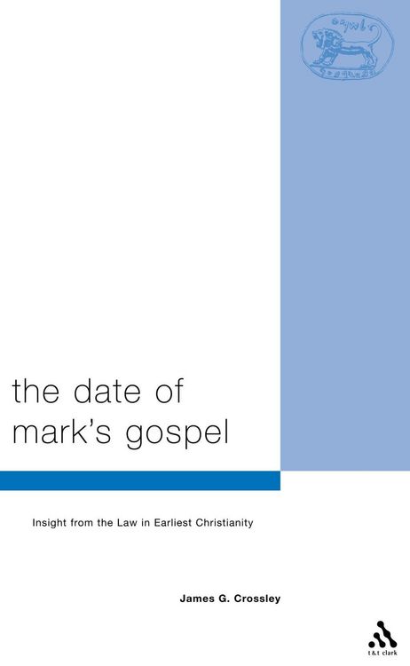 Produktbild: The Date of Mark's Gospel