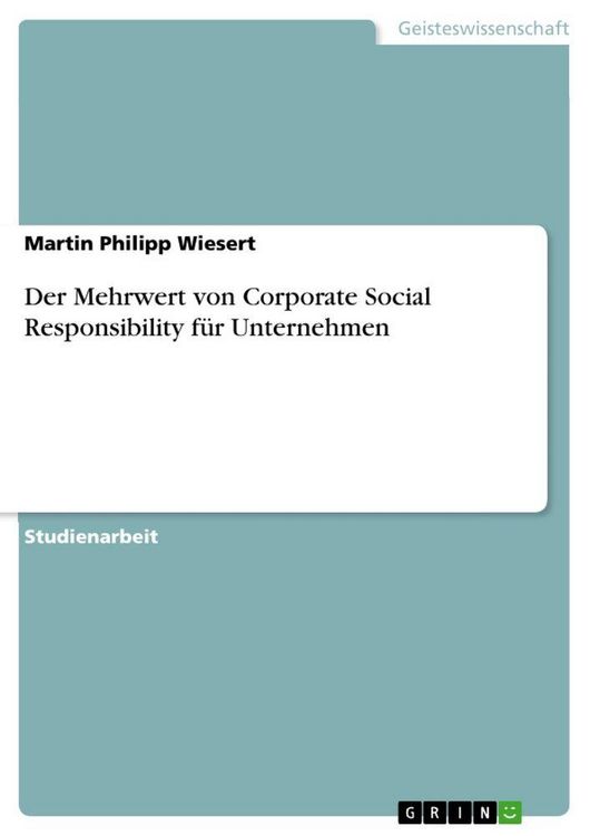 Produktbild: Der Mehrwert von Corporate Social Responsibility f&uuml;r Unternehmen
