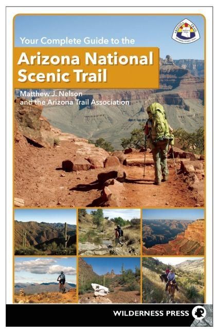 Produktbild: Your Complete Guide to the Arizona National Scenic Trail