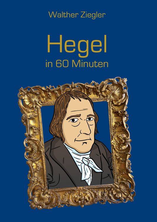 Produktbild: Hegel in 60 Minuten