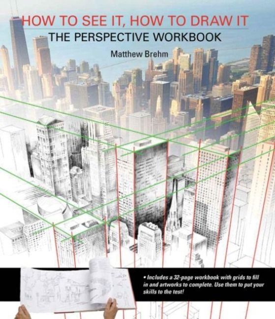 Produktbild: How to See It, How to Draw It: The Perspective Workbook