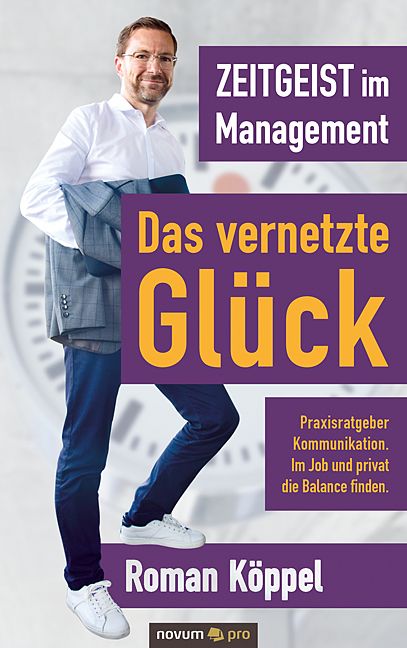Produktbild: Zeitgeist im Management - Das vernetzte Gl&uuml;ck
