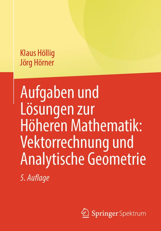 Produktbild: Aufgaben und L&ouml;sungen zur H&ouml;heren Mathematik: Vektorrechnung und Analytische Geometrie