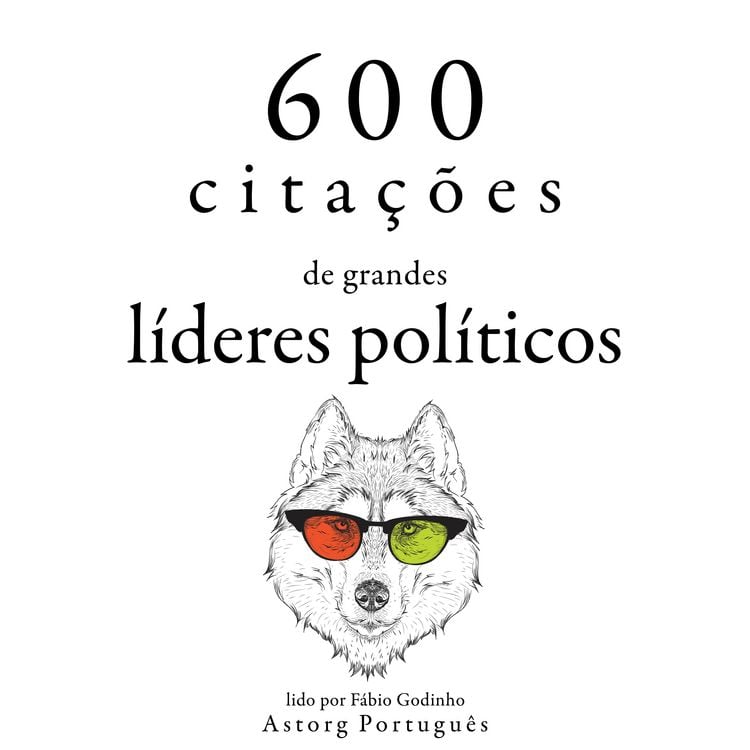 Produktbild: 600 cita&ccedil;&otilde;es de grandes l&iacute;deres pol&iacute;ticos