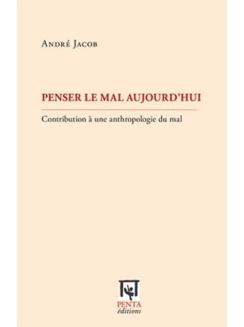 Produktbild: Penser le mal aujourd'hui