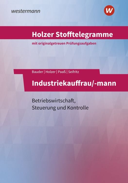 Produktbild: Holzer Stofftelegr. Industriekauf. Aufg. BW