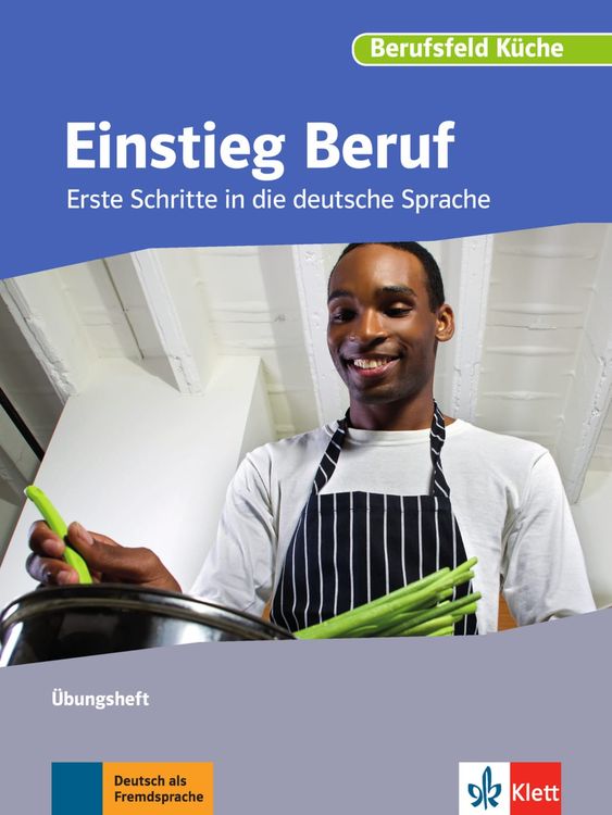 Produktbild: Berufsfeld K&uuml;che. Einstieg Beruf. &Uuml;bungsheft