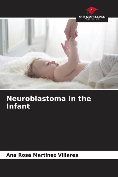 Produktbild: Neuroblastoma in the Infant