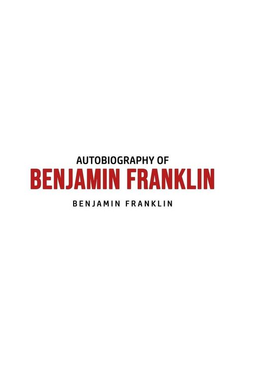 Produktbild: Autobiography of Benjamin Franklin