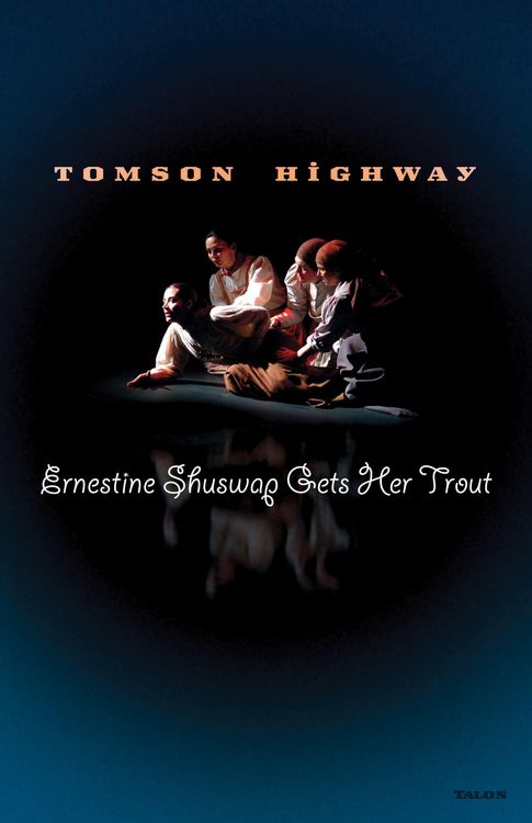 Produktbild: Ernestine Shuswap Gets Her Trout