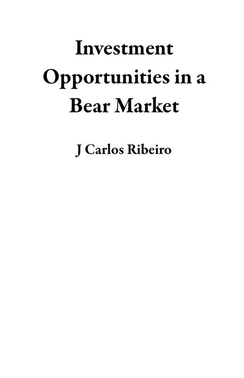 Produktbild: Investment Opportunities in a Bear Market