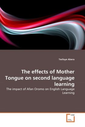 Produktbild: Abera, T: Effects of Mother Tongue on second language learni