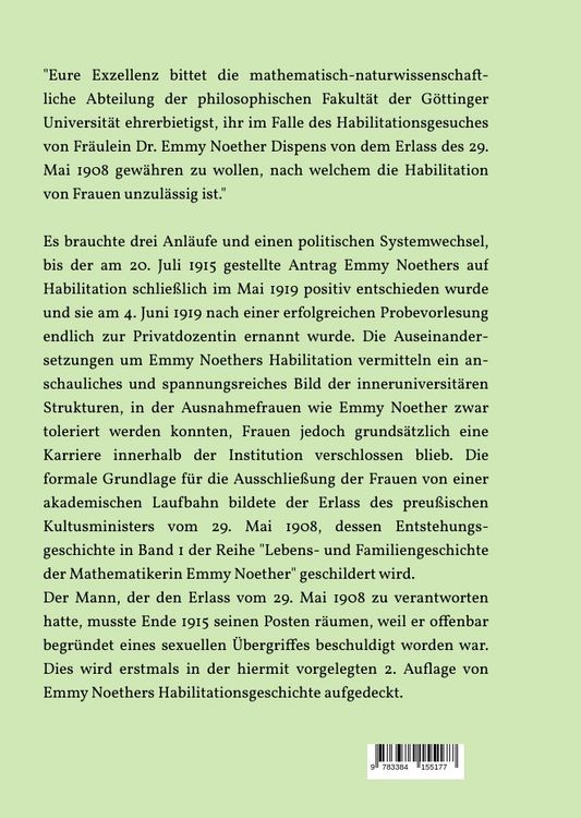 Produktbild: "Wir bitten nur um Dispens f&uuml;r den vorliegenden einzigartig liegenden Fall" &ndash; die Habilitation Emmy Noethers