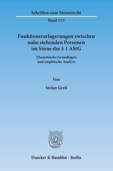 Produktbild: Funktionsverlagerungen zwischen nahe stehenden Personen im Sinne des &sect; 1 AStG.