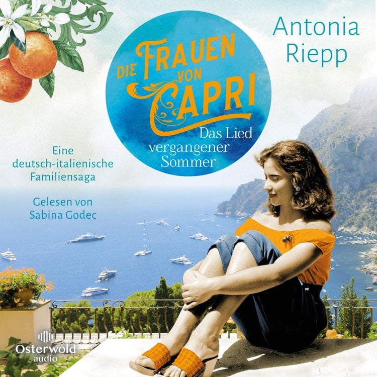 Produktbild: Die Frauen von Capri – Das Lied vergangener Sommer (Die Capri-Reihe 2)