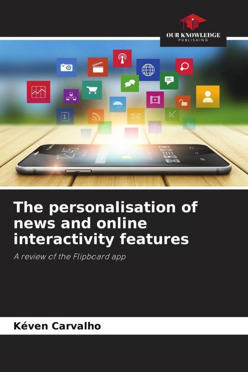 Produktbild: The personalisation of news and online interactivity features