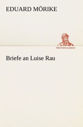 Produktbild: Briefe an Luise Rau
