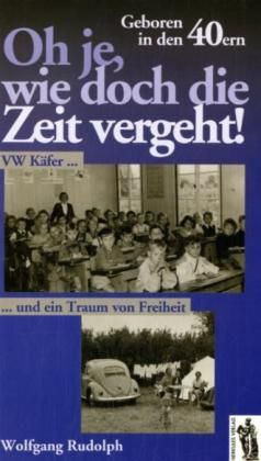 Produktbild: Oh je, wie die Zeit vergeht!