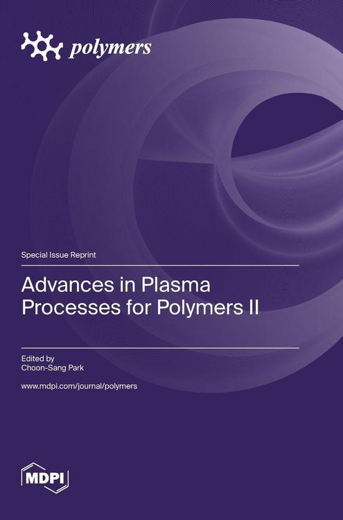 Produktbild: Advances in Plasma Processes for Polymers II