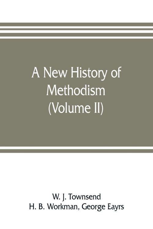 Produktbild: A new history of Methodism (Volume II)