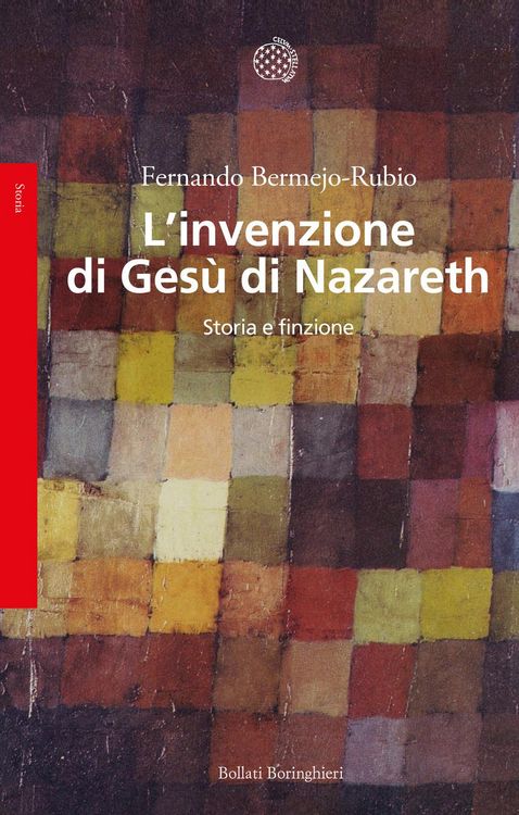 Produktbild: L' invenzione di Gesù di Nazareth. Storia e finzione