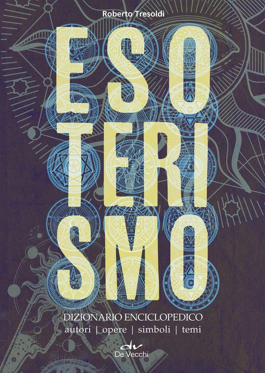 Produktbild: Esoterismo. Dizionario enciclopedico. Autori, opere, simboli, temi
