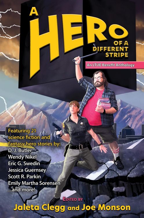 Produktbild: A Hero of a Different Stripe (LTUE Benefit Anthologies, #5)