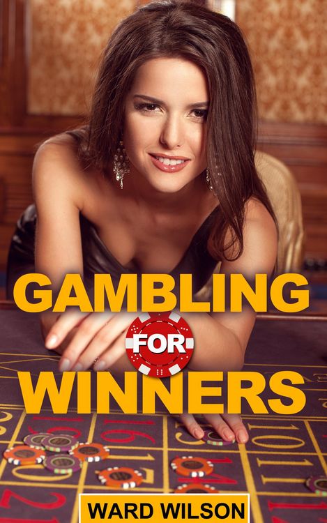 Produktbild: Gambling for Winners: Your Hard-Headed, No B.S. Guide to Gaming Opportunities With a Long-Term, Mathematical, Positive Expectation